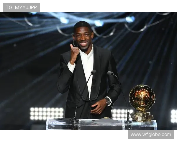 环球足球奖年度男足最佳登贝莱力压姆巴佩等群星登顶书写赛季传奇